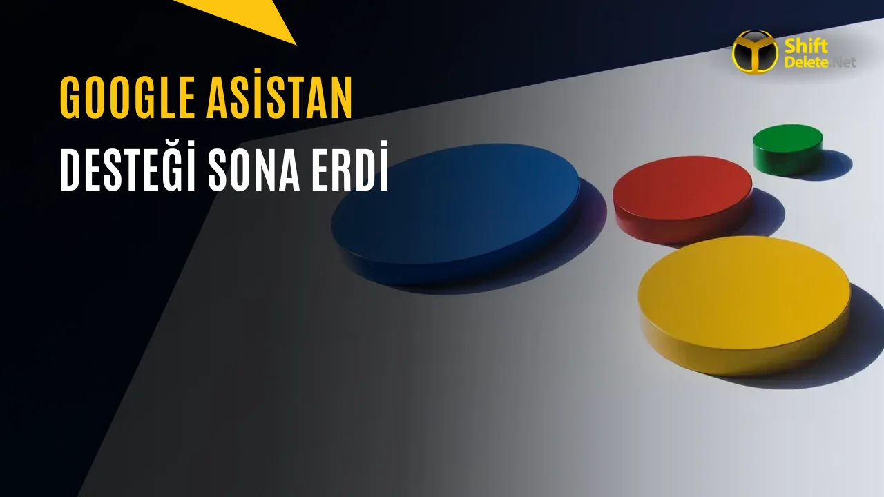 Android’de Google Asistan Dönemi Resmen Sona Erdi
