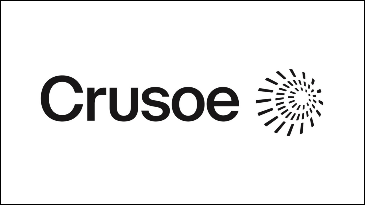 Crusoe, 30 milyar dolar değerleme üzerinden 3 milyar dolar yatırım aldı