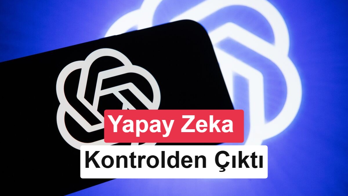 OpenAI doğruladı: Kontrolden çıkan yapay zeka dört farklı hizmete daha sızdı