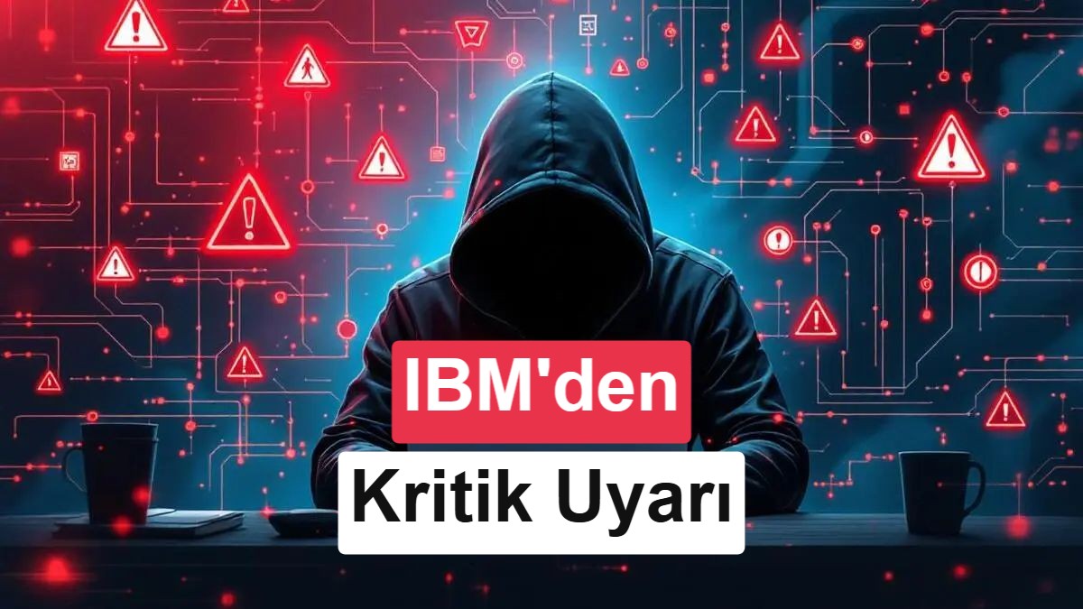 IBM'den kritik uyarı: Yapay zekâ saldırıları giderek daha yıkıcı hâle geliyor