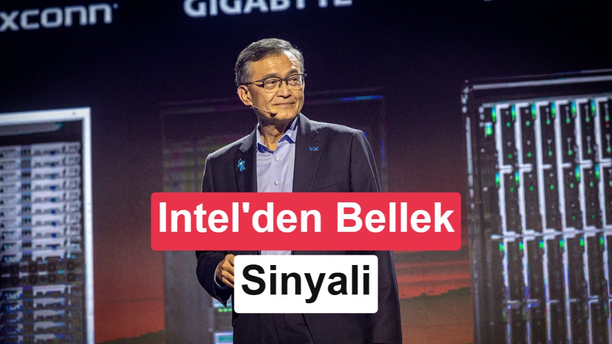 Intel bellek pazarına geri mi dönüyor? CEO’dan dikkat çeken mesaj