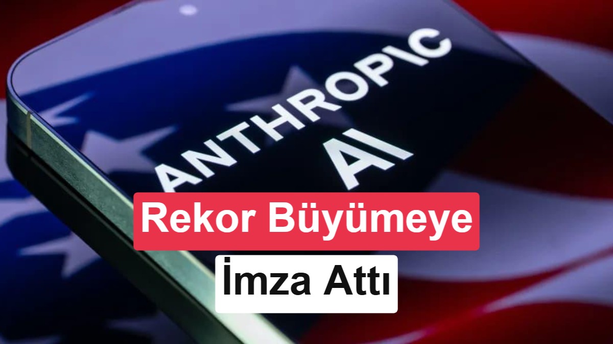 Anthropic’in geliri bir yılda 7 kat arttı: 65 milyar dolara ulaştı