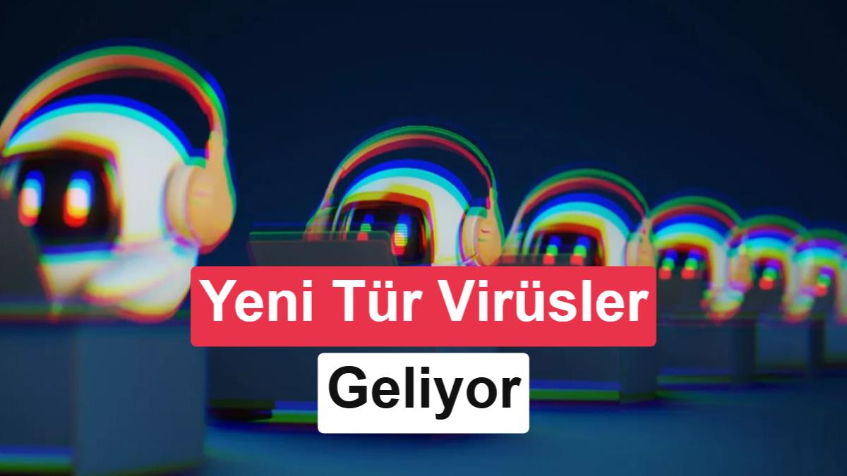 Türünün ilk örneği olan virüs: Yapay zeka modelleriyle karar alıyor