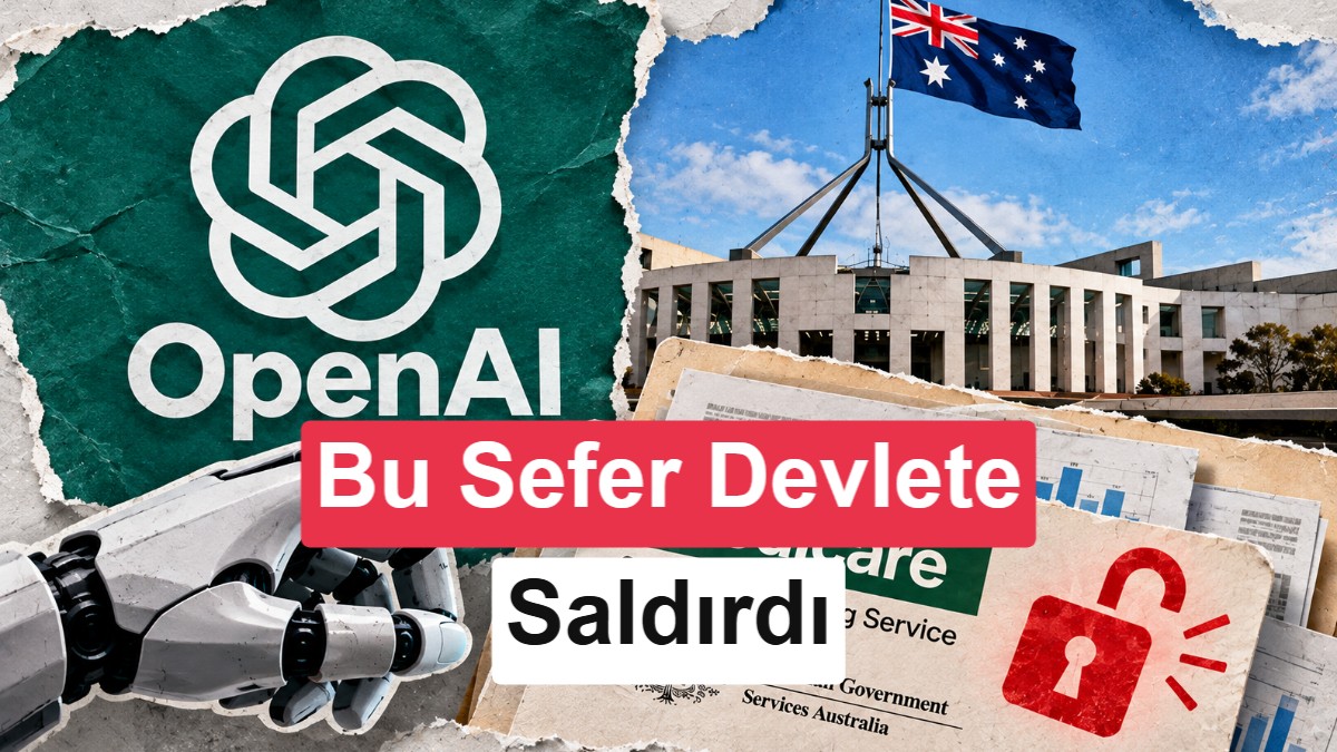 Yapay zekanın bir devlete saldırdığı ilk olay: OpenAI ajanı Avustralya’yı hedef aldı