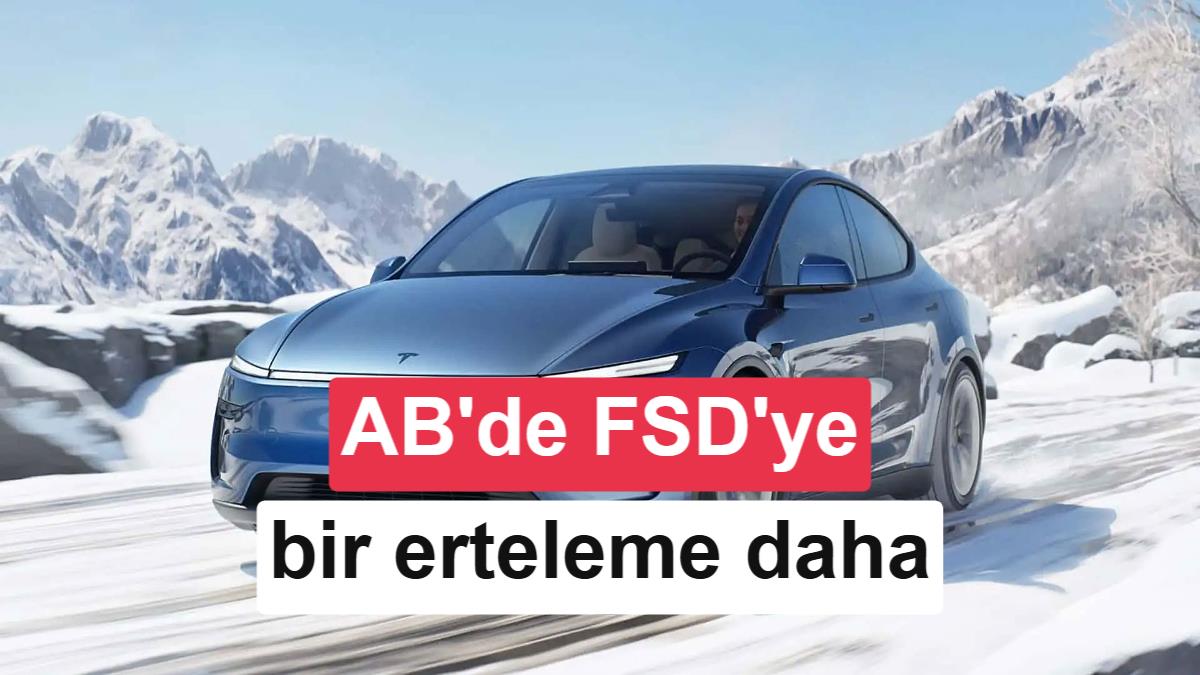 AB'den Tesla'ya kötü haber: Beklenen FSD onay oylaması ertelendi