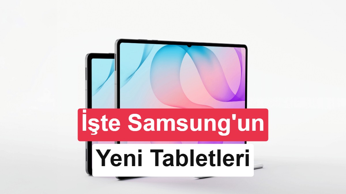 Samsung Galaxy Tab S12 serisini tanıttı: İşte S12 Ultra ve S12 Plus