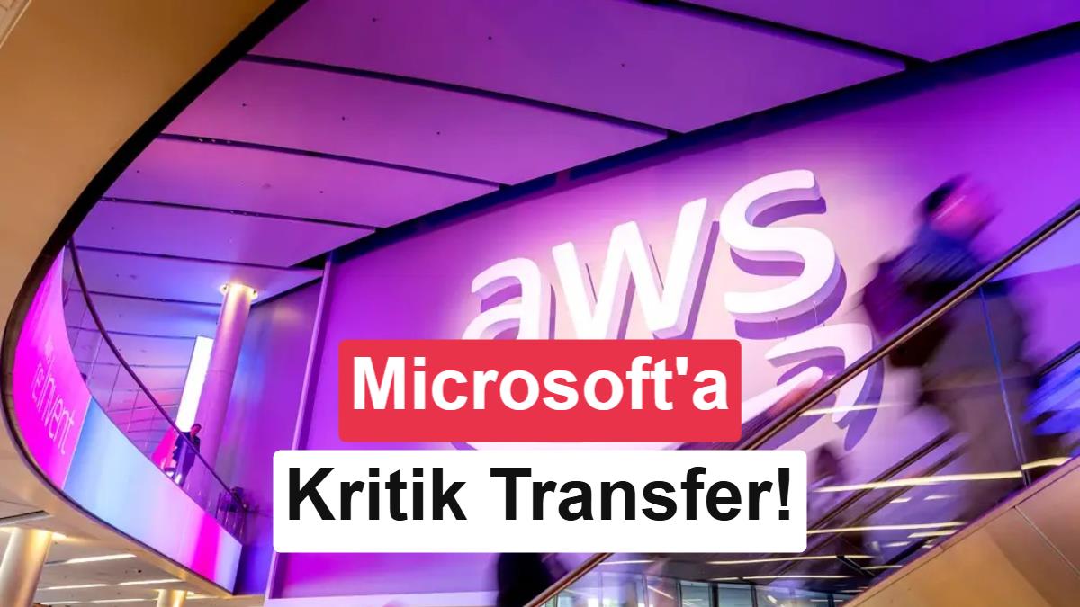 Microsoft'tan kritik transfer: Eski Copilot CTO'su Amazon'a geçti