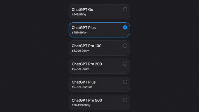 Yeni “ChatGPT Pro 500” aboneliğinin App Store’da listelenen Türkiye fiyatı aylık 26.499 TL oldu