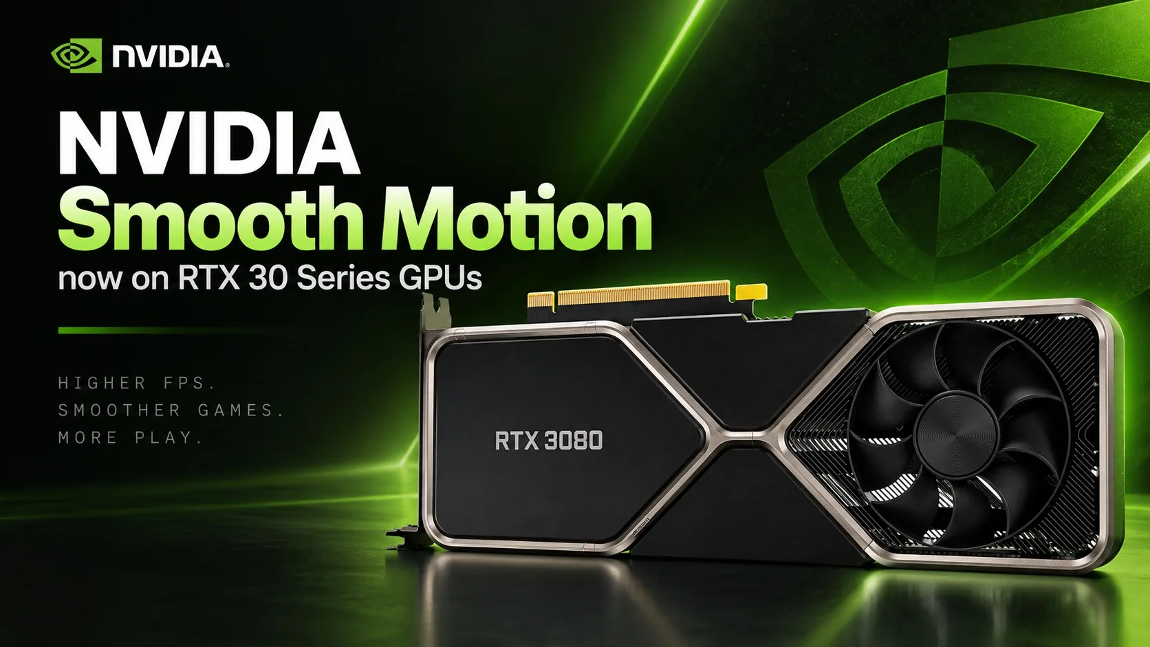 NVIDIA Smooth Motion RTX 30 Serisinde Çalıştırıldı